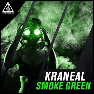 Обложка для Kraneal - Smoke Green