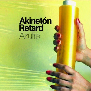 Обложка для Akinetón Retard feat. Carmen Gloria Vilches - La Vida Rota