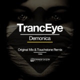 Обложка для TrancEye - Demonica (Touchstone Remix)