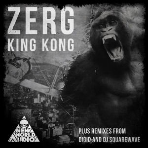 Обложка для Zerg, DJ Squarewave - King Kong