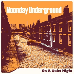 Обложка для Noonday Underground - Stay Down