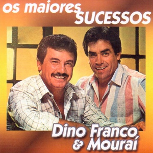 Обложка для Dino Franco e Mouraí - Sopro de Brisa