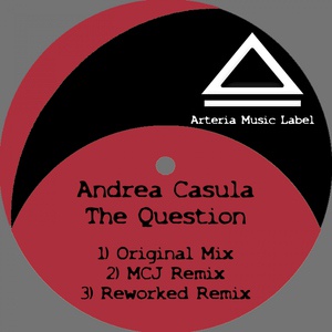 Обложка для T.M PLAY[►]Techno |and| Minimal||Andrea Casula - The Question (MCJ Remix) [Arteria Music Label]