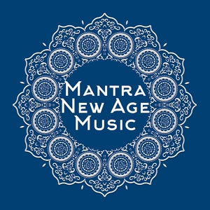 Обложка для Mantra Music Center, Absolutely Relaxing Oasis, Healing Yoga - Namaste Music