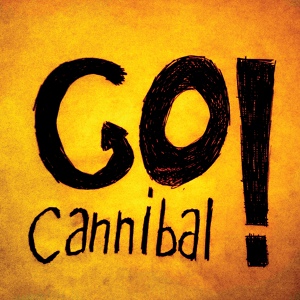 Обложка для Go Cannibal - Flavour