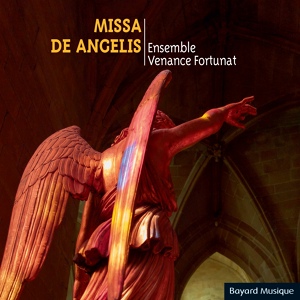 Обложка для Ensemble Venance Fortunat, Anne-Marie Deschamps - Missa de angelis: III. Crédo in únum Déum