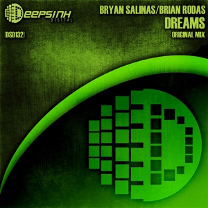 Обложка для Bryan Salinas, Bryan Rodas - Dreams