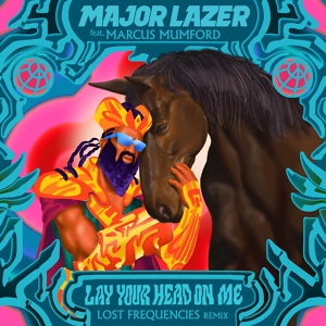 Обложка для Major Lazer feat. Marcus Mumford - Lay Your Head On Me (feat. Marcus Mumford)