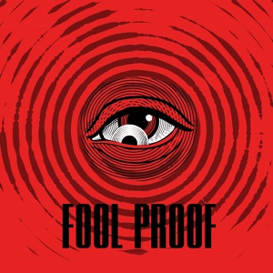 Обложка для Fool Proof - Выход есть