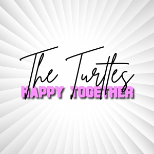 Обложка для The Turtles - She'd Rather Be with Me