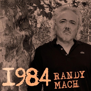 Обложка для Randy Mach - 1984