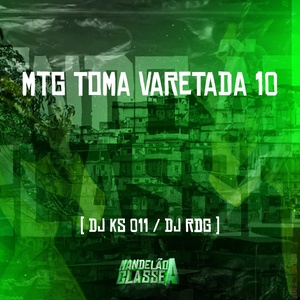 Обложка для DJ RDG, Dj Ks 011 - Mtg Toma Varetada 10