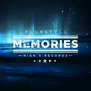 Обложка для FluxStyle - Memories
