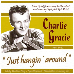 Обложка для Charlie Gracie - Baby I Got You