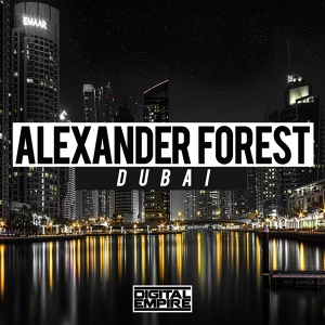 Обложка для Alexander Forest - Dubai