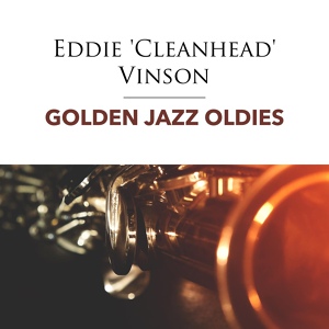 Обложка для Eddie 'Cleanhead' Vinson - Alimony Blues