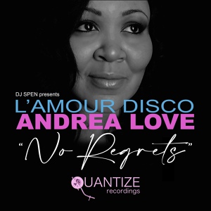 Обложка для L'Amour Disco feat. Andrea Love - No Regrets