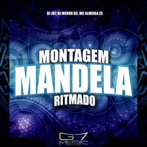 Обложка для DJ JH7, DJ MENOR DS feat. MC Almeida ZS - Montagem Mandela Ritmado