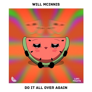 Обложка для Will McInnis - Do it All Over Again