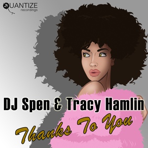 Обложка для DJ Spen, Tracy Hamlin - Thanks To You