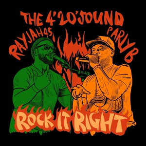 Обложка для The 4'20' Sound feat. Rayjah45, Parly B - Rock It Right