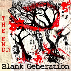 Обложка для Blank Generation - Я в тебя войду