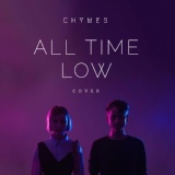 Обложка для Chymes - All Time Low