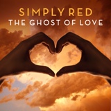 Обложка для Simply Red - The Ghost Of Love