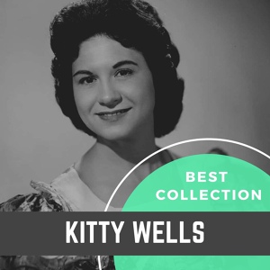 Обложка для Kitty Wells feat. The Jordanaires - Heart over Mind