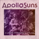 Обложка для Apollo Suns - A Lesson in Sharing