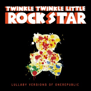 Обложка для Twinkle Twinkle Little Rock Star - Counting Stars