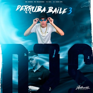 Обложка для DJ DZS, DJ Igor CPR, MC KRODA - Automotivo Derruba Baile 3