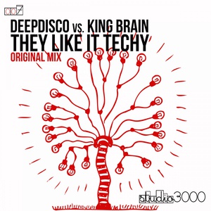 Обложка для Deepdisco & King Brain - They Like It Techy