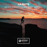 Обложка для LA Riots - Divide and Conquer (feat. Wrona) (Extended Mix)