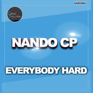 Обложка для Nando CP - Everybody Hard