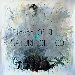 Обложка для Eleven Of July - Nature of Ego