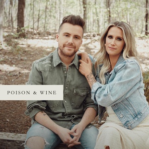 Обложка для Caleb and Kelsey - Poison & Wine