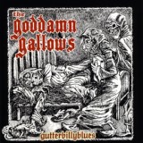 Обложка для The Goddamn Gallows - Gutterbillyblues