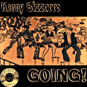 Обложка для Kenny Bizzarro - Going!