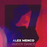 Обложка для Alex Menco - Ruddy Dance