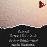 Обложка для Balaəli feat. Orxan Lökbatanlı - Yandırır Gedənlər Məni