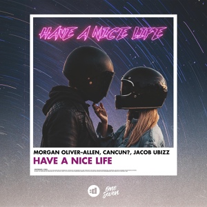 Обложка для Morgan Oliver-Allen x CANCUN? feat. Jacob Ubizz - Have a Nice Life
