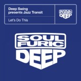 Обложка для Deep Swing, Jazz Transit - Let's Do This