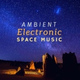 Обложка для Ambient & Ambient Music Tribe - Find New Things to Enjoy