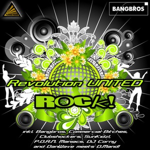 Обложка для Revolution United - Rock (Bangbros Remix)