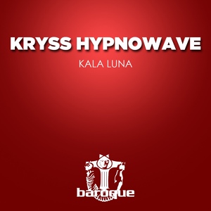 Обложка для Kryss Hypnowave - Kala Moresca