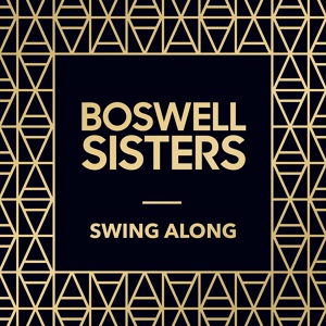 Обложка для The Boswell Sisters - 42Nd Street