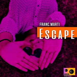 Обложка для Franc.Marti - Escape