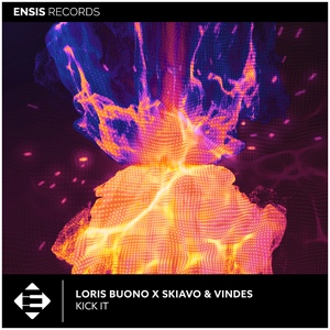 Обложка для Loris Buono - Kick It (feat. Skiavo & Vindes)