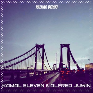 Обложка для Kamal Eleven, Alfred Juwin - Palkar Bediki